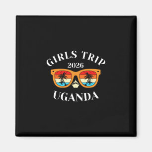 Girls Trip 2026 Uganda Spring Break 2026 Cruise Va Magnet