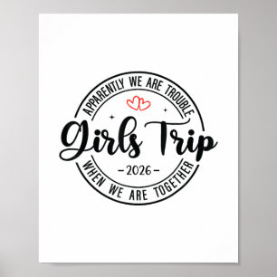 Girls Trip 2026 Womens Weekend Vacation Matching G Poster