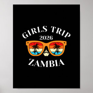 Girls Trip 2026 Zambia Spring Break 2026 Cruise Va Poster