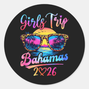Girls Trip Bahamas 2026 Matching Summer Vacation Classic Round Sticker