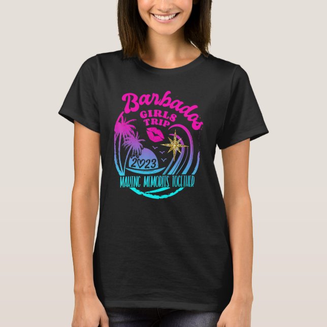 Girls Trip Barbados 2023 For Womens Weekend Birthd T-Shirt (Front)