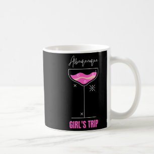 Girls Trip Beach Drink Albuquerque New Mexico  Coffee Mug