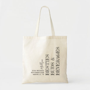 Girls Trip Besties Buds Beverages Custom Tote Bag