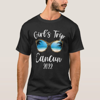 Girls Trip Cancun 2022 Beach Sunglasses sprint sum T-Shirt