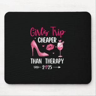 Girls Trip Cheaper Than A Therapy 2025 Girls Weeke Mouse Mat