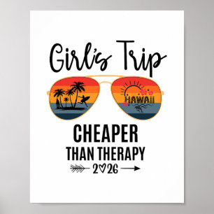 Girls Trip Cheaper Than A Therapy 2026 Hawaii Grou Poster