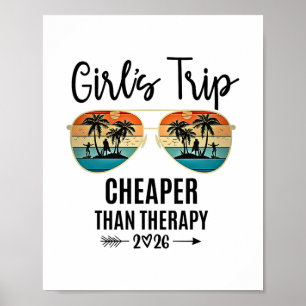 Girls Trip Cheaper Than A Therapy 2026 Summer Grou Poster