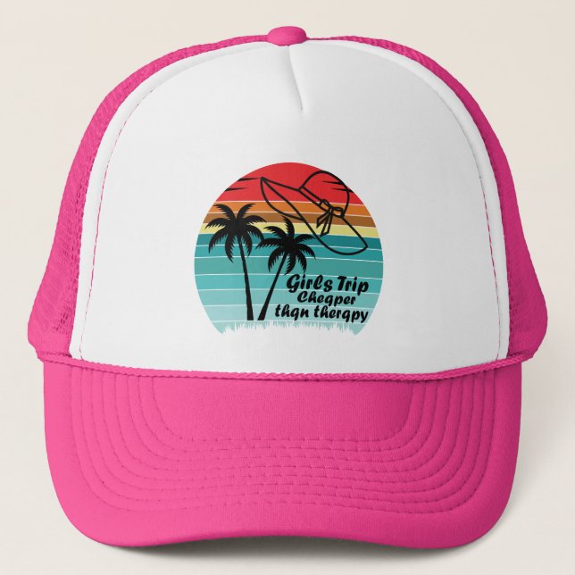 Girls Trip Cheaper Than Therapy 2021, Girls Trip,  Trucker Hat (Front)