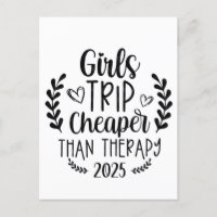 Girls Trip Cheaper Than Therapy 2025