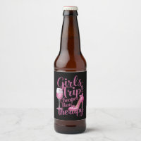 Girls Trip Cheaper Than Therapy Weekend Wine Party