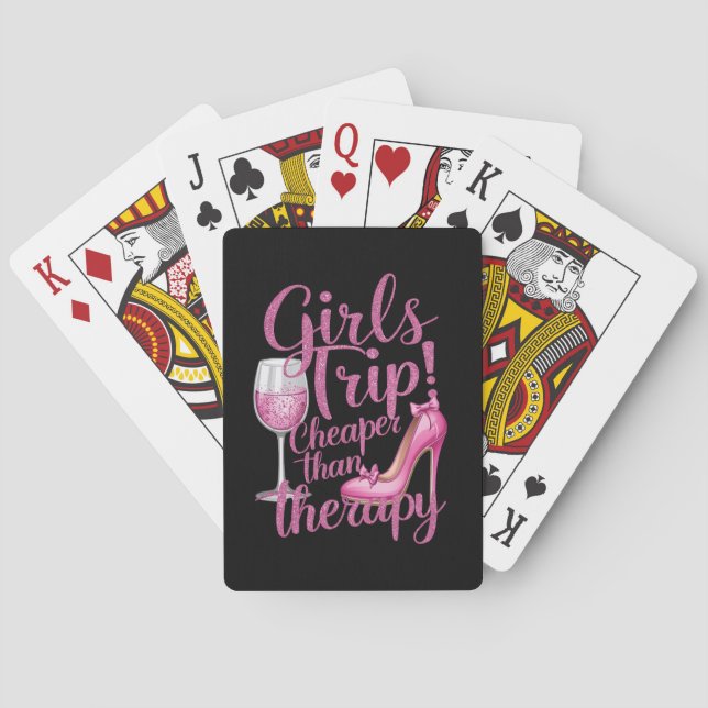 Girls Trip Cheaper Than Therapy Weekend Wine Party Playing Cards (Back)