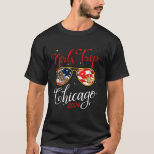 Girls Trip Chicago 2024 Shirts Womens Weekend Birt