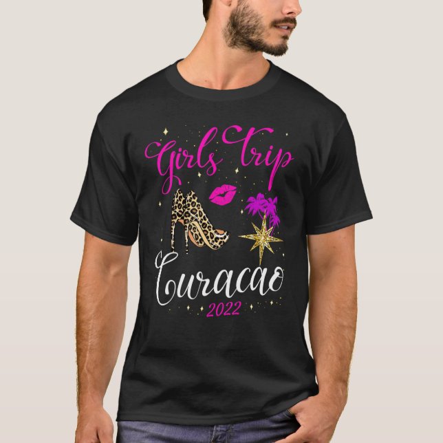 Girls Trip Curacao 2022 For Womens Weekend, Birthd T-Shirt (Front)