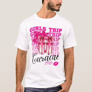 Girls Trip Curacao 2023 For Womens Weekend, Birthd T-Shirt