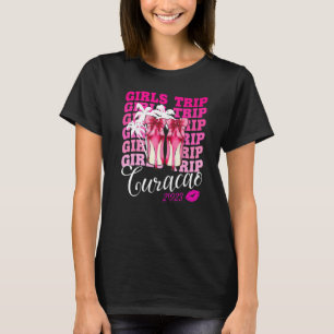 Girls Trip Curacao 2023 For Womens Weekend, Birthd T-Shirt
