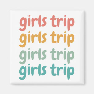 Girls Trip Cute Retro Girls Weekend Getaway Vacay Magnet