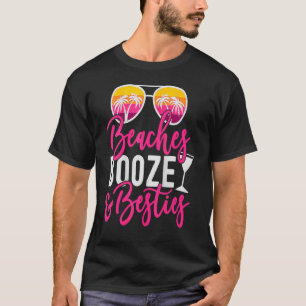 Girls Trip Girls Weekend Friends Beaches Booze & B T-Shirt