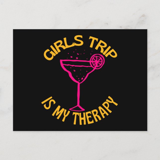 Girls Trip Is My Therapy Postcard (Front)