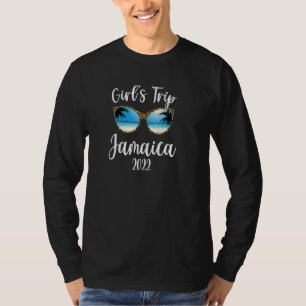 Girls Trip Jamaica 2022 Beach Sunglasses Sprint Su T-Shirt