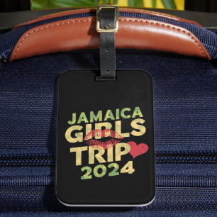 Girls Trip Jamaica 2024 Weekend Summer Vacation  Luggage Tag