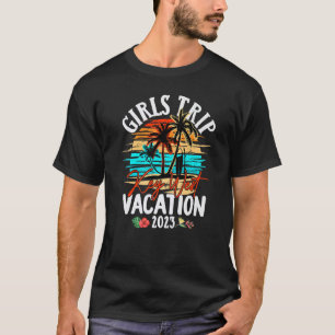 Girls Trip Key West 2023 Girls Weekend Summer Vaca T-Shirt