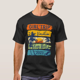 Girls Trip Key West Florida 2023 Cute Girls Weeken T-Shirt