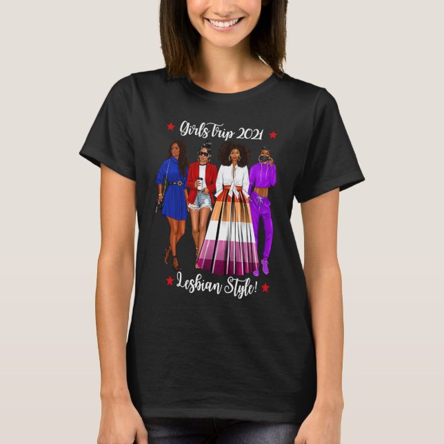 Girls Trip Lesbian Vacation Gay Woman Hen Do Holid T-Shirt (Front)