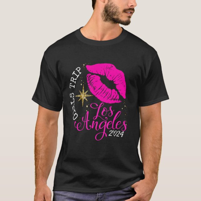 Girls Trip Los Angeles 2024 Womens Weekend Birthda T-Shirt (Front)