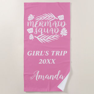 Girls Trip Mermaid Squad beach towel