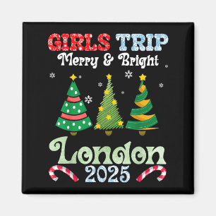 Girls Trip Merry Bright Christmas In London Vacati Magnet