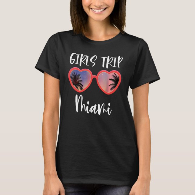 Girls Trip Miami Bachelorette Party Matching Vacat T-Shirt (Front)