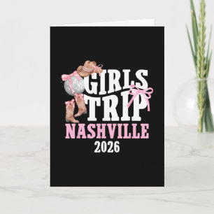 Girls Trip Nashville 2026 Girls Travel Nashville V Card