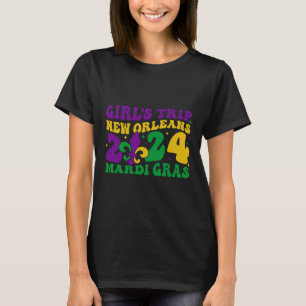 Girl's Trip New Orleans 2024 Mardi Gras Apparel T-Shirt