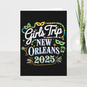 Girls Trip New Orleans 2025 Mardi Gras Card