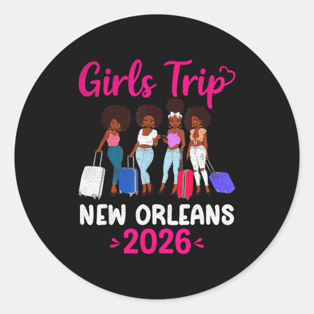 Girls Trip New Orleans 2026 Squad Matching Outfit  Classic Round Sticker (Front)