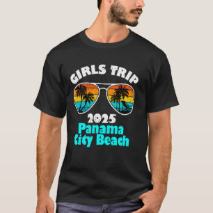 Girls Trip Panama City Beach 2025 Weekend Birthday T-Shirt