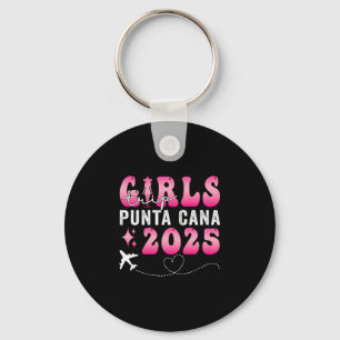 Girls Trip Punta Cana 2025 Summer Vacation Ladies Key Ring