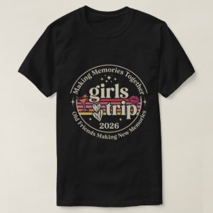 Girls Trip   Retro 2026 Girls Trip Badge T-Shirt