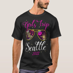 Girls Trip Seattle For Women Weekend Birthday Part T-Shirt