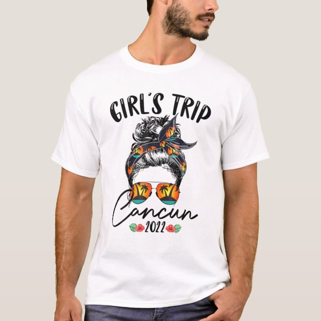 Girl's Trip Vacation Cancun 2022 Mexico Girlfriend T-Shirt (Front)