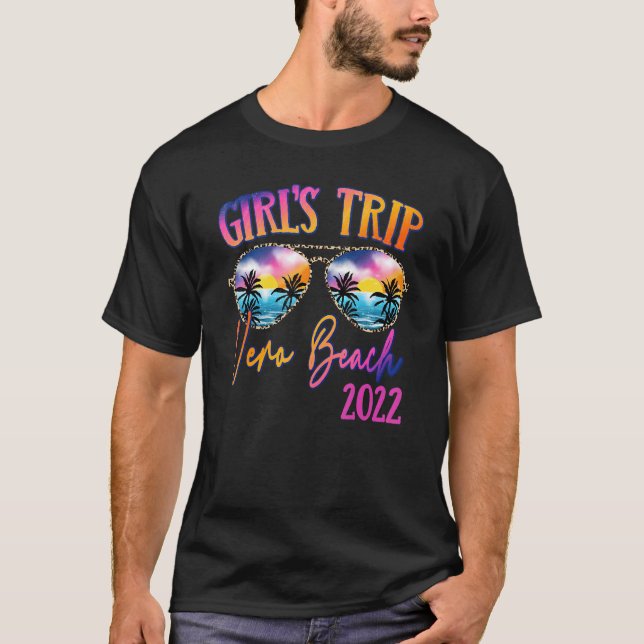 Girls Trip Vero Beach Florida 2022 Sunglasses Summ T-Shirt (Front)