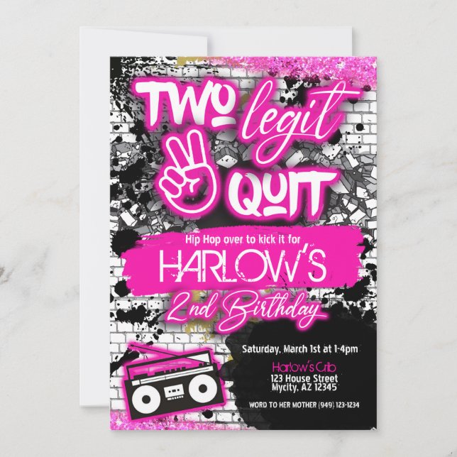 Girl's Two Legit Two Quit Hip Hop Invitation (Front)