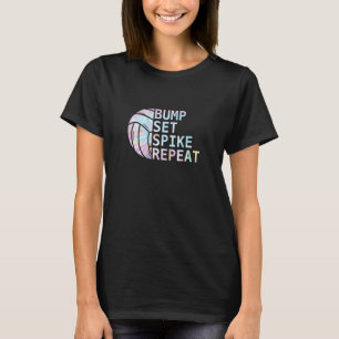 Girls Volleyball Bump Set Spike Repeat Tie Dye Sty T-Shirt
