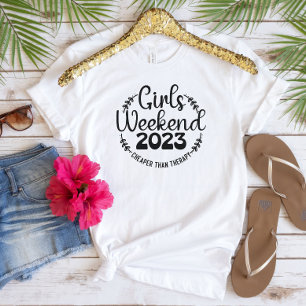 Girls Weekend 2023 Text Colour Customisable T-Shir T-Shirt
