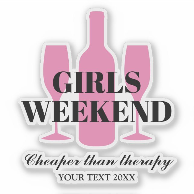 Girls weekend away trip wine tasting party vinyl (Front)
