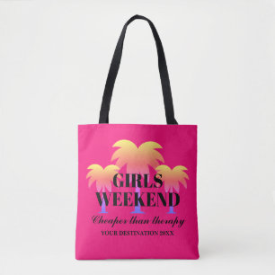 Girls weekend cheaper than therapy tropical palm   tote bag