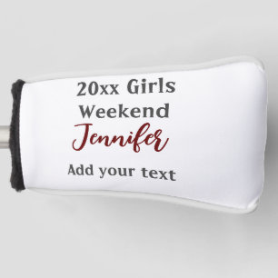 Girls weekend party add name text city simple mini golf head cover