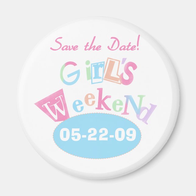 Girl's Weekend Save the Date Magnet (Front)