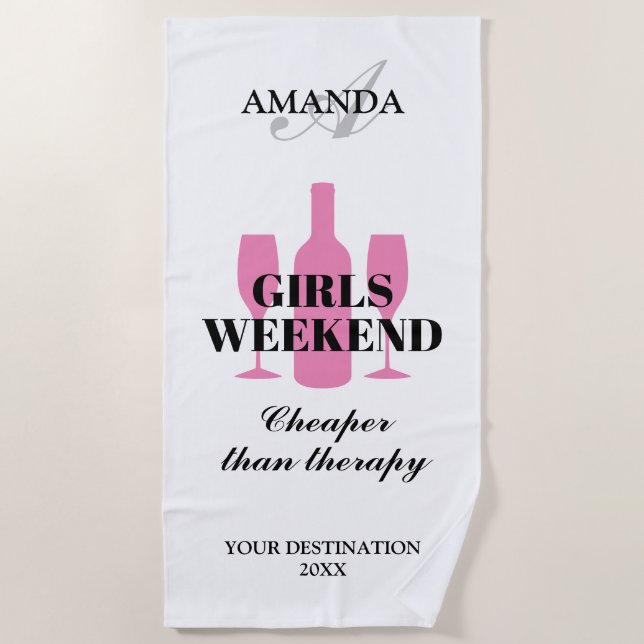 Girls weekend trip custom pink wine theme beach towel (Front)