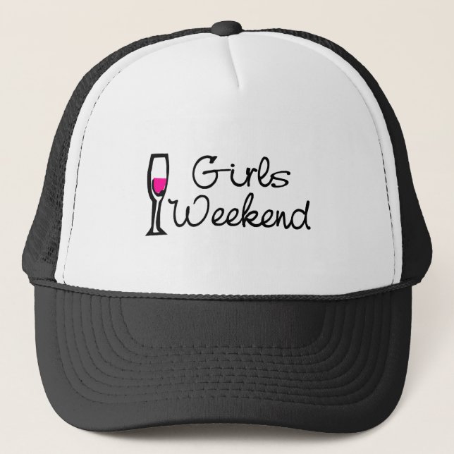Girls Weekend (Wine) Trucker Hat (Front)